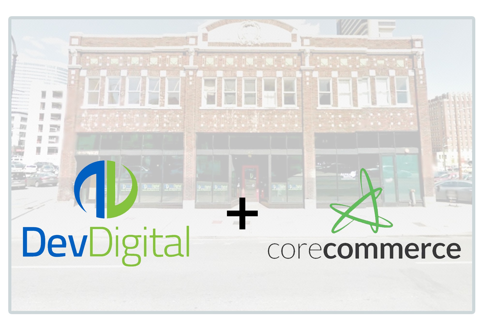 DevDigital and Partners Acquire CoreCommerce 