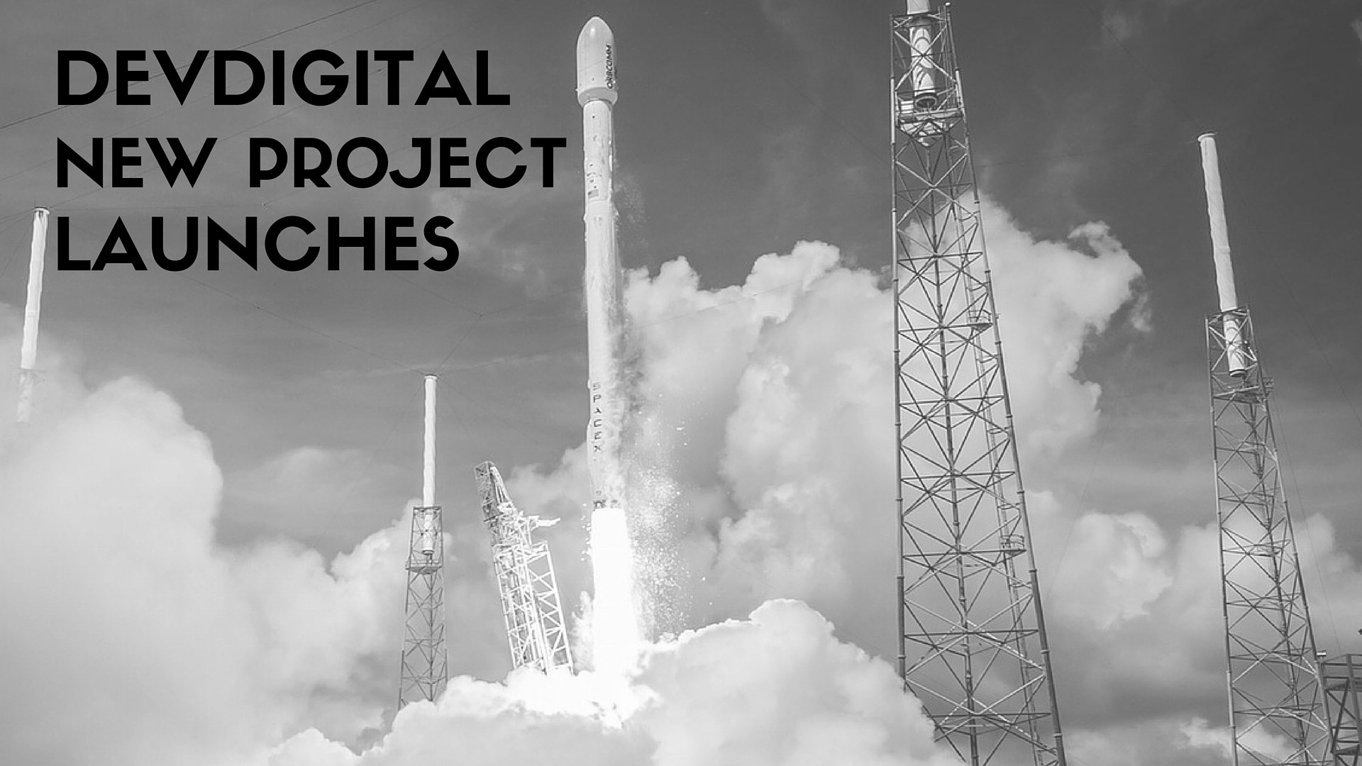 DevDigital New Project Launches