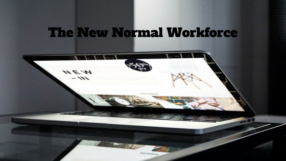 The New Normal Workforce