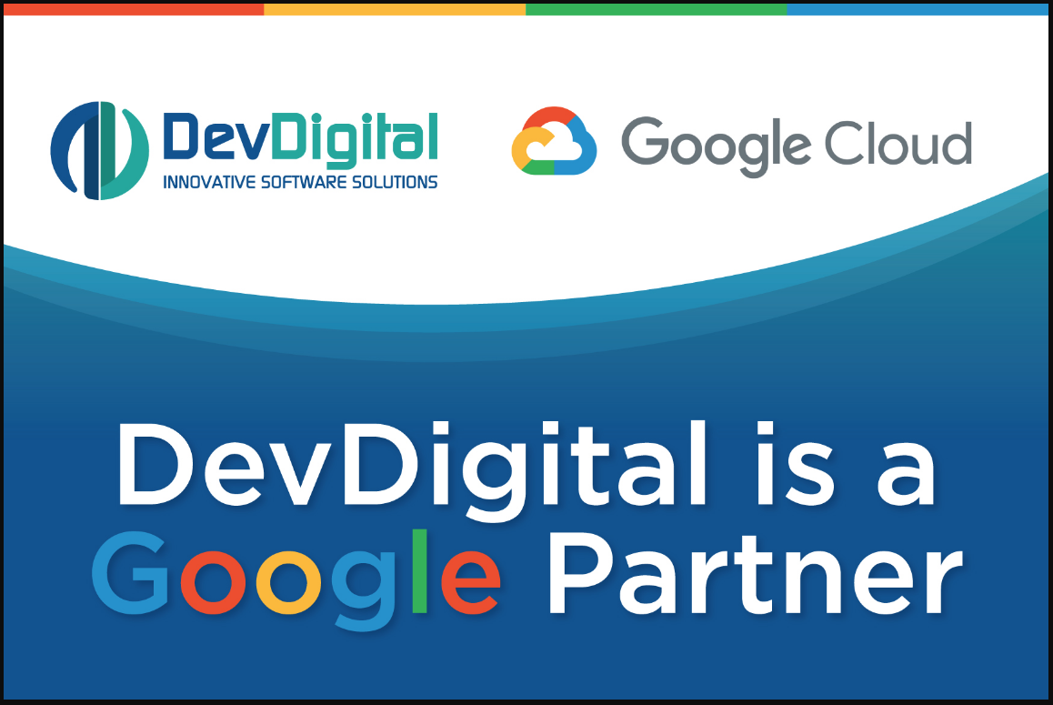 DevDigital selected as a Google Cloud Partner